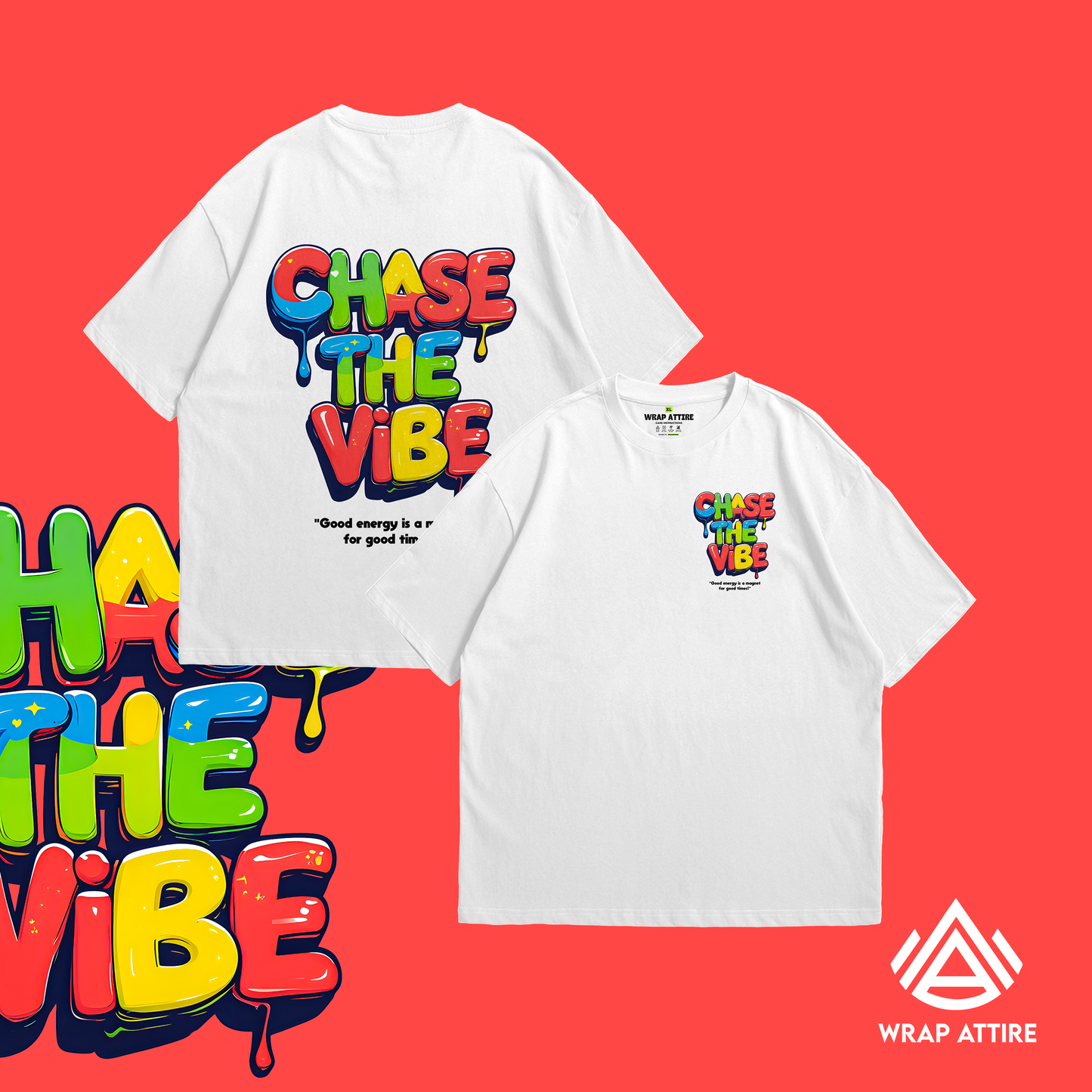CHASE THE VIBE OVERSIZED TEE
